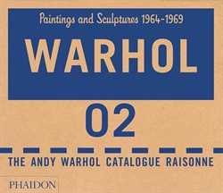 The Andy Warhol Catalogue Raisonne Vol. 2 - Paintings and Sculpture 1964 - 1969